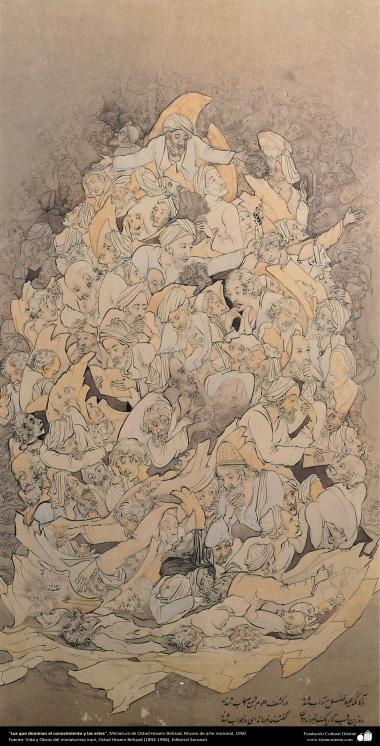 &quot;Os que dominam o conhecimento e as artes&quot; - Miniatura de Ostad Hossein Behzad. Museu de arte nacional, 1950 - 122 