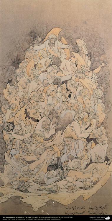 Los que dominan el conocimiento y las artes, Miniatura de Ostad Hosein Behzad, Museo de arte nacional, 1950 -122