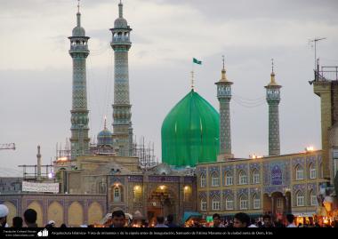 اسلامی معماری - شہر قم میں حضرت معصومہ (س) کا روضہ نئی گنبد کی افتتاح کا دن 
