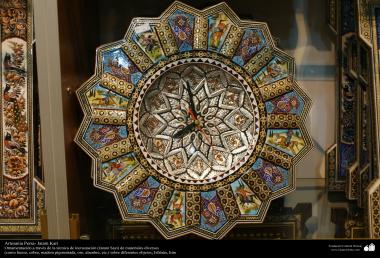 Исламское искусство - Ремесло - Хатам Кари (Инкрустация) - Декоративные вещи - Стенные часы - Исфахан , Иран - 18